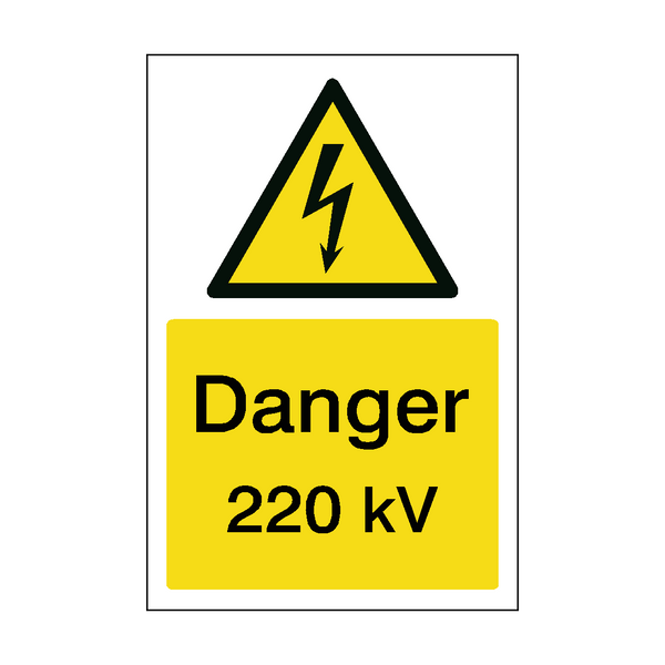 220 kV Electrical Safety Sign | Safety-Label.co.uk