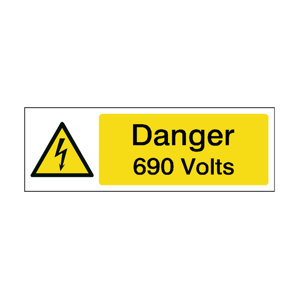 690 Volts Safety Sign | Safety-Label.co.uk