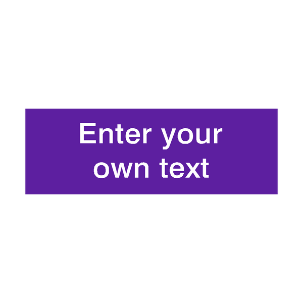 Purple / White Custom Text Sticker | Safety-Label.co.uk