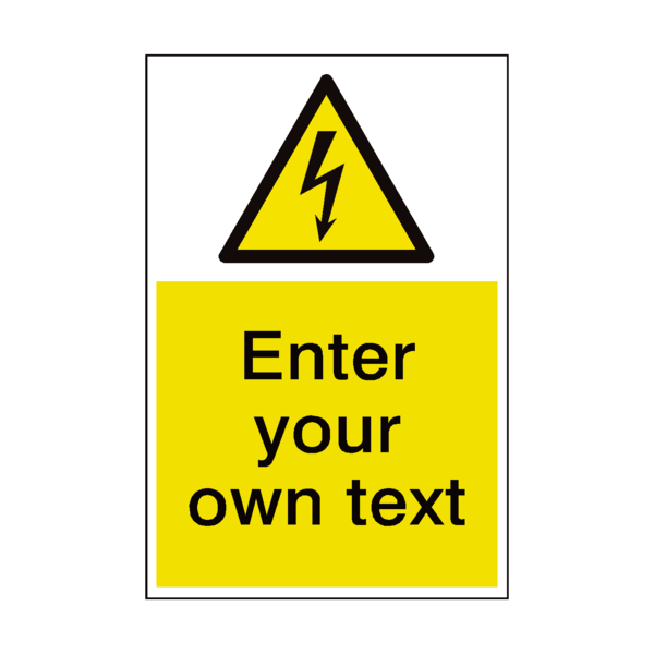 Electrical Safety Sign Custom Portrait | Safety-Label.co.uk