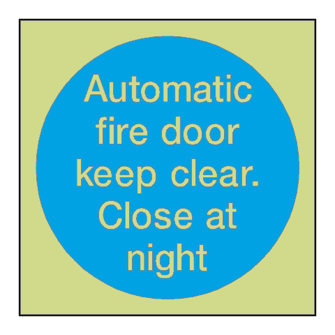 Automatic Fire Door Keep Clear Close At Night Photoluminescent Sign | Safety-Label.co.uk