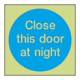 Close This Door At Night Photoluminescent Sign | Safety-Label.co.uk