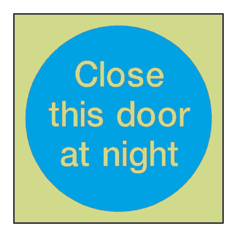 Close This Door At Night Photoluminescent Sign | Safety-Label.co.uk