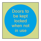 Door Kept Locked When Not In Use Photoluminescent Sign | Safety-Label.co.uk