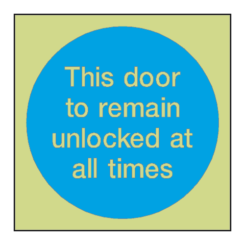 Door To Remain Unlocked Photoluminescent Sign | Safety-Label.co.uk