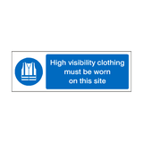 High Visibility Clothing Must Be Worn On This Site Label | Safety-Label.co.uk