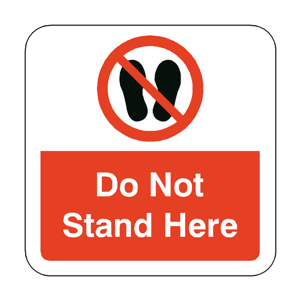 Do Not Stand Here Floor Graphics Sticker | Safety-Label.co.uk