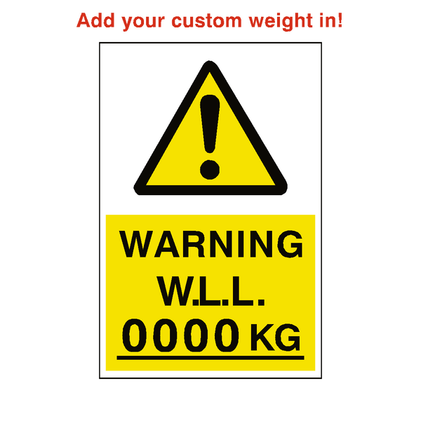 Working Load Limit Sticker Kg Custom Weight | Safety-Label.co.uk