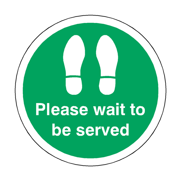 Please Wait To Be Served Floor Sticker - Green | Safety-Label.co.uk