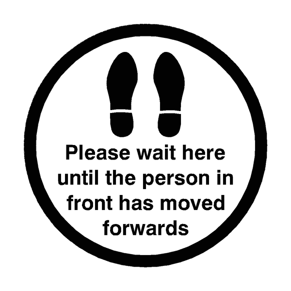 Please Wait Until Person In Front Has Moved Floor Sticker - Black | Safety-Label.co.uk