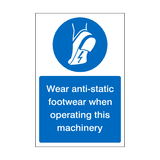 Wear Anti-Static Footwear When Operating Machinery Sticker | Safety-Label.co.uk