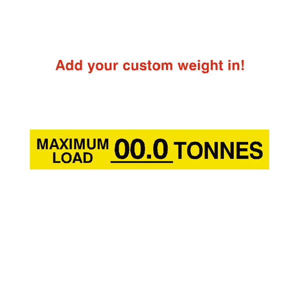 Max Load Label Tonnes Yellow Custom Weight | Safety-Label.co.uk