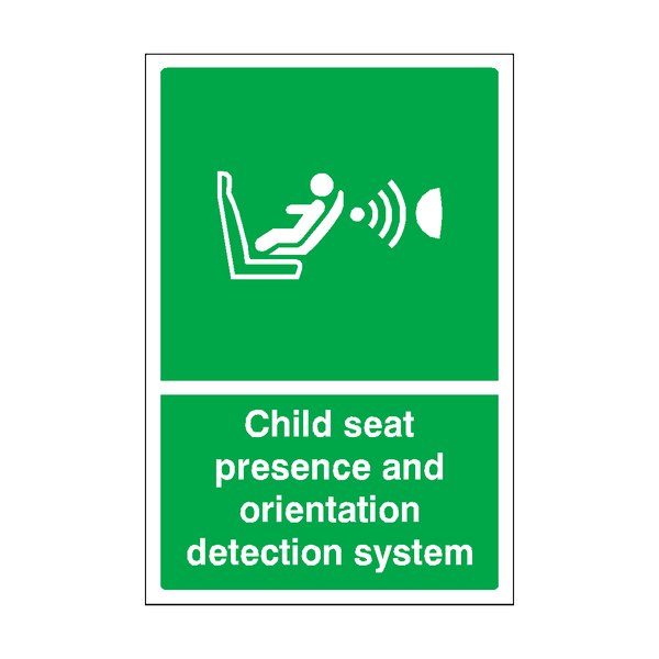 Child Seat Presence & Orientation Detection System Sign | Safety-Label.co.uk
