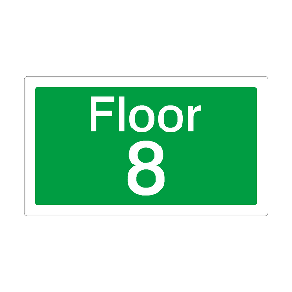 Floor 8 Sign Green | Safety-Label.co.uk