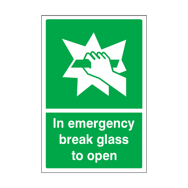 In Emergency Break Glass To Open Sign | Safety-Label.co.uk