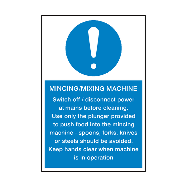Mincing Mixing Machine Instructions Sign | Safety-Label.co.uk