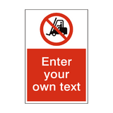 No Access Forklift Truck Custom Prohibition Sticker | Safety-Label.co.uk