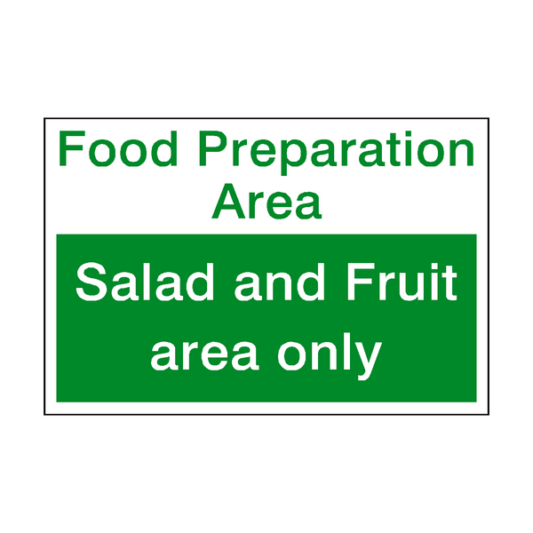 Salad And Fruit Area Sign | Safety-Label.co.uk