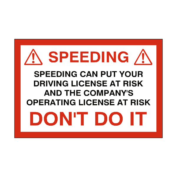 Speeding Advice Warning Sticker | Safety-Label.co.uk