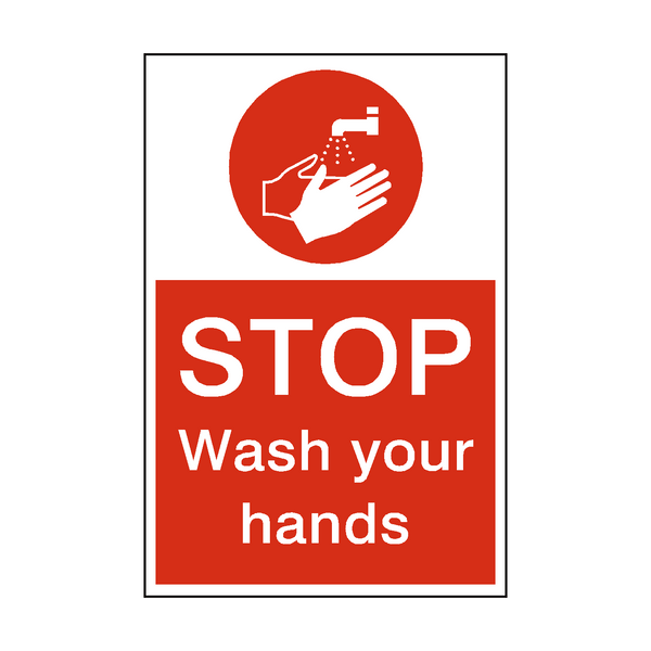 Stop Wash Your Hands Sign | Safety-Label.co.uk