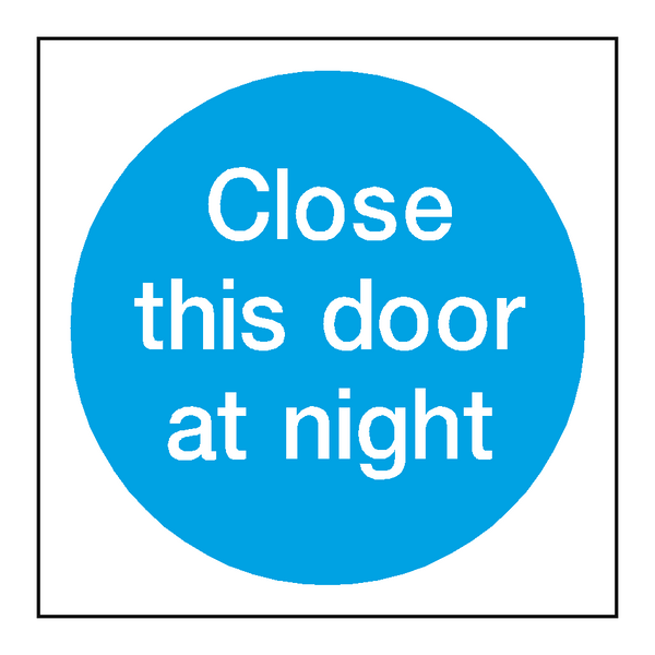 Close This Door At Night Sticker SafetyLabel.co.uk