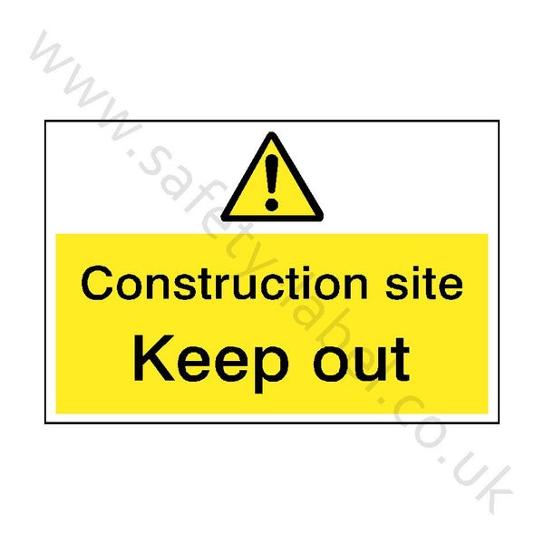 Construction Site Keep Out Sign | Safety-Label.co.uk