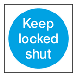 Keep Locked Shut Door Sticker | Safety-Label.co.uk