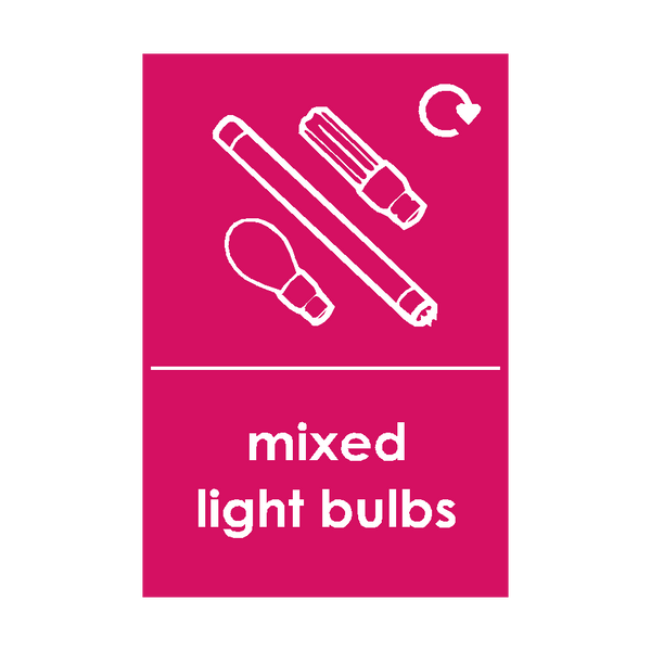 Mixed Bulb Waste Sign | Safety-Label.co.uk