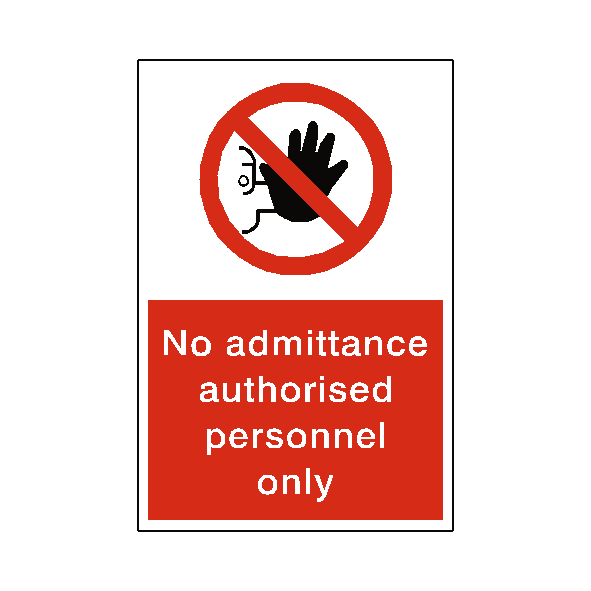 No Unauthorised Persons Sign | Safety-Label.co.uk