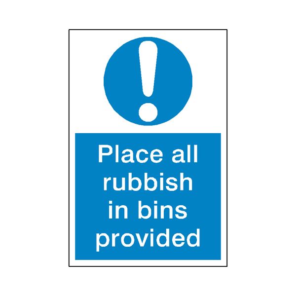 Rubbish In Bin Mandatory Sign | Safety-Label.co.uk