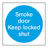 Smoke Door Keep Locked Shut Sticker | Safety-Label.co.uk