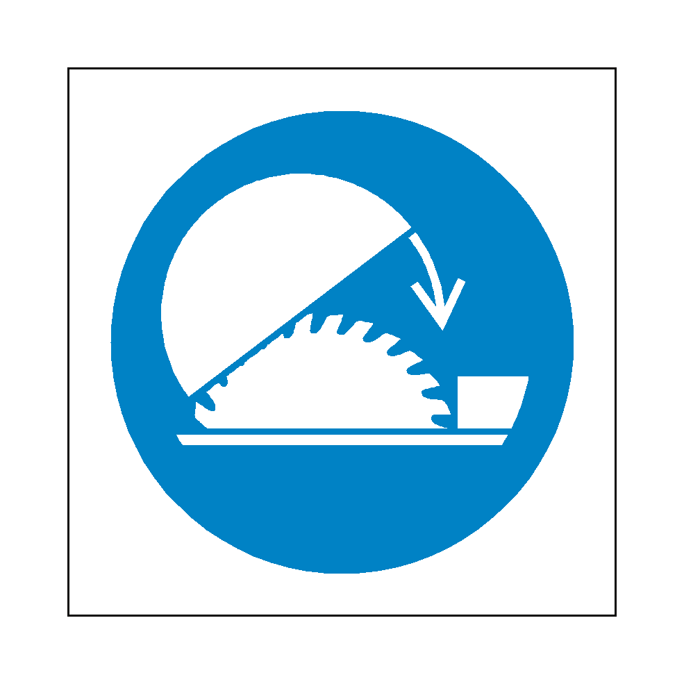 Use Saw Guard Symbol Sign SafetyLabel.co.uk