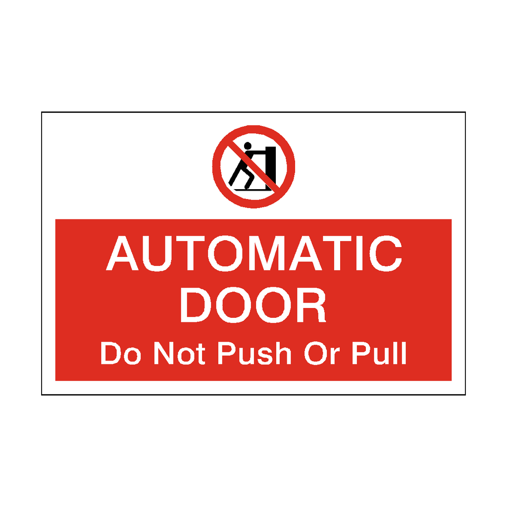 Prohibition Pushing Landscape Automatic Door Do Not Push Or Pull Sticker