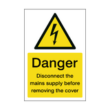 Danger Disconnect The Mains Supply Before Removing The Cover Sticker | Safety-Label.co.uk