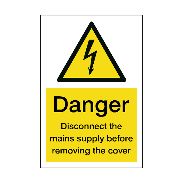 Danger Disconnect The Mains Supply Before Removing The Cover Sticker | Safety-Label.co.uk