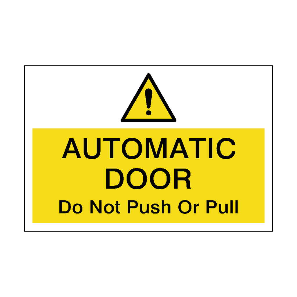 Hazard Landscape Automatic Door Do Not Push Or Pull Sticker