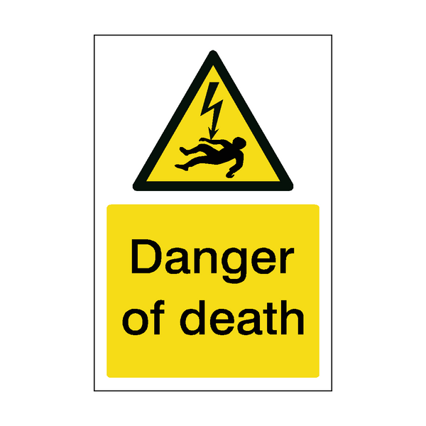 Danger Of Death Safety Sticker | Safety-Label.co.uk