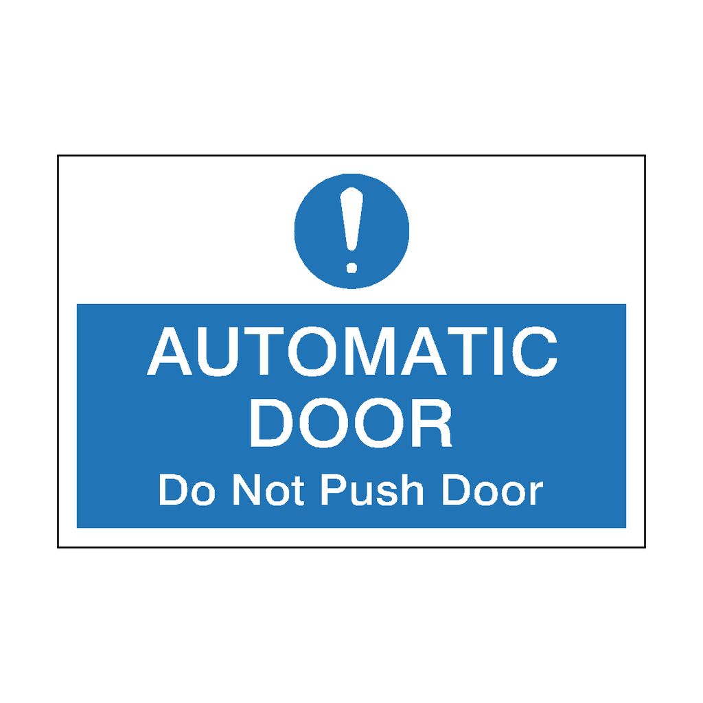 Mandatory Landscape Automatic Door Do Not Push Door Sticker