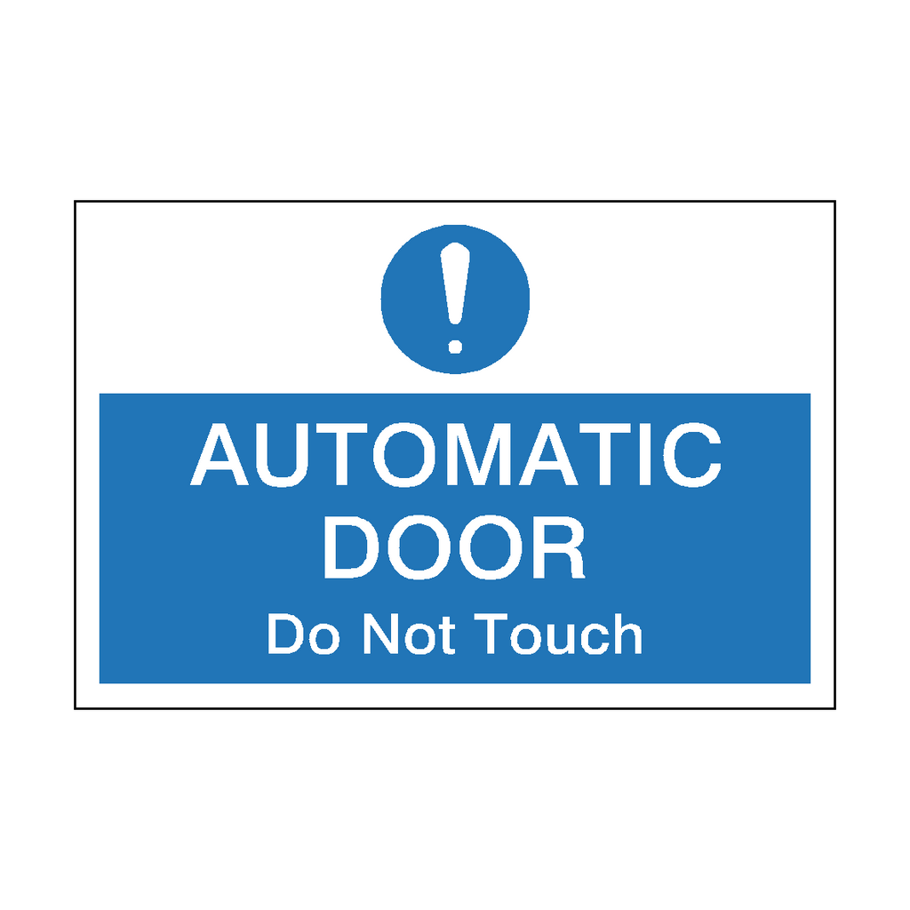 Mandatory Landscape Automatic Door Do Not Touch Sticker