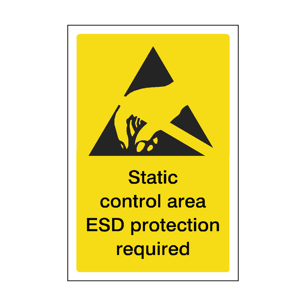 Static Control Area ESD Protection Required Safety Sign | Safety-Label.co.uk