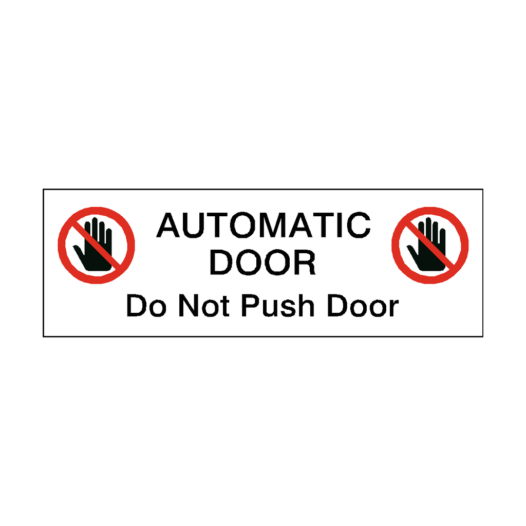Automatic Door Symbol Do Not Push Sticker