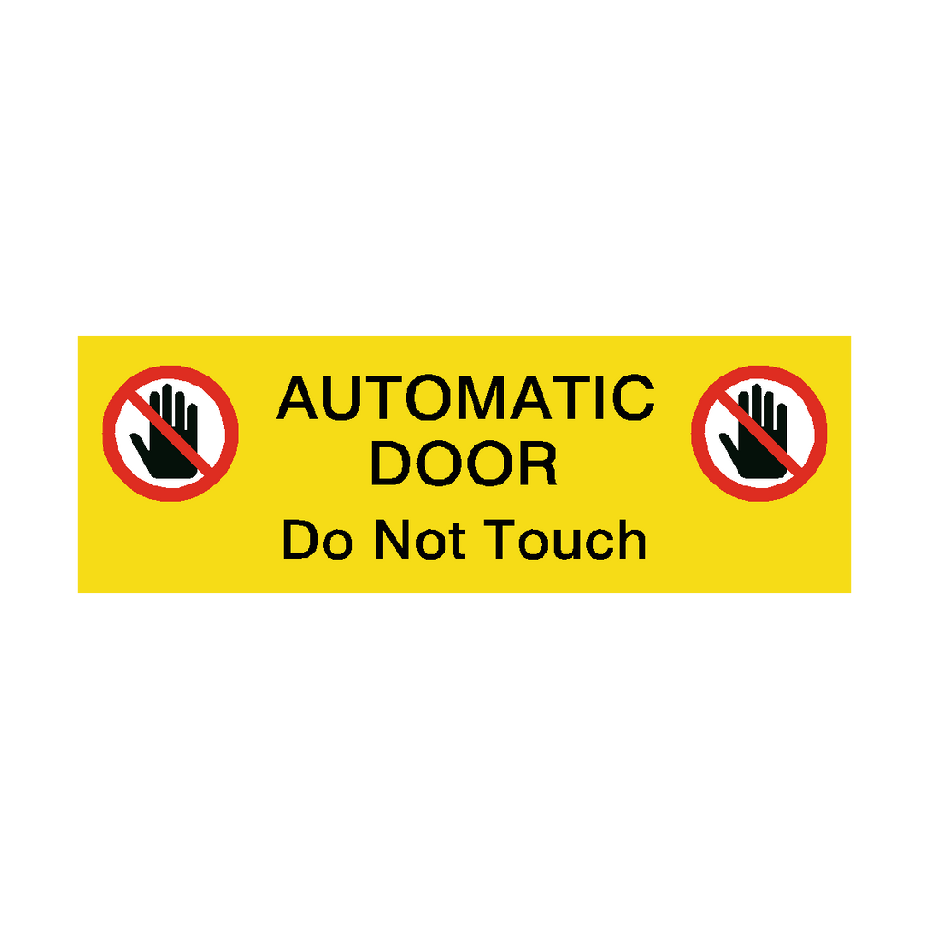Automatic Door Symbol Do Not Touch Sticker Yellow