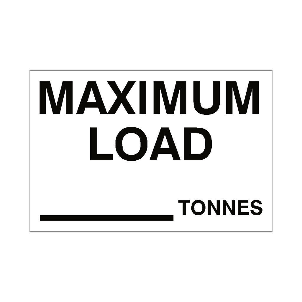Maximum Load Sign Tonnes White | Safety-Label.co.uk