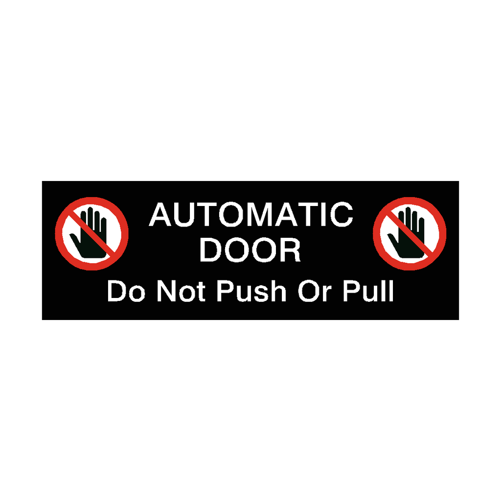 Automatic Door Symbol Do Not Push Or Pull Sticker Black
