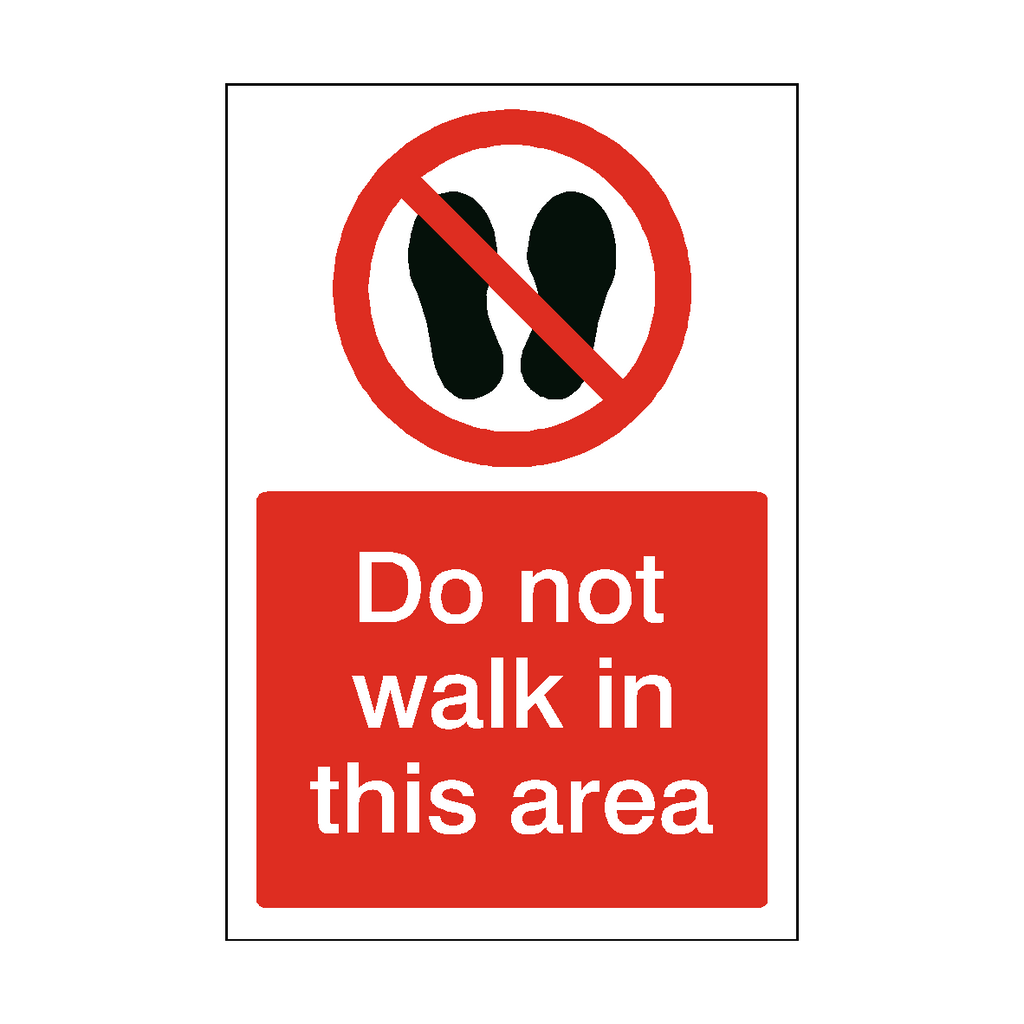 Do Not Walk In This Area Sticker