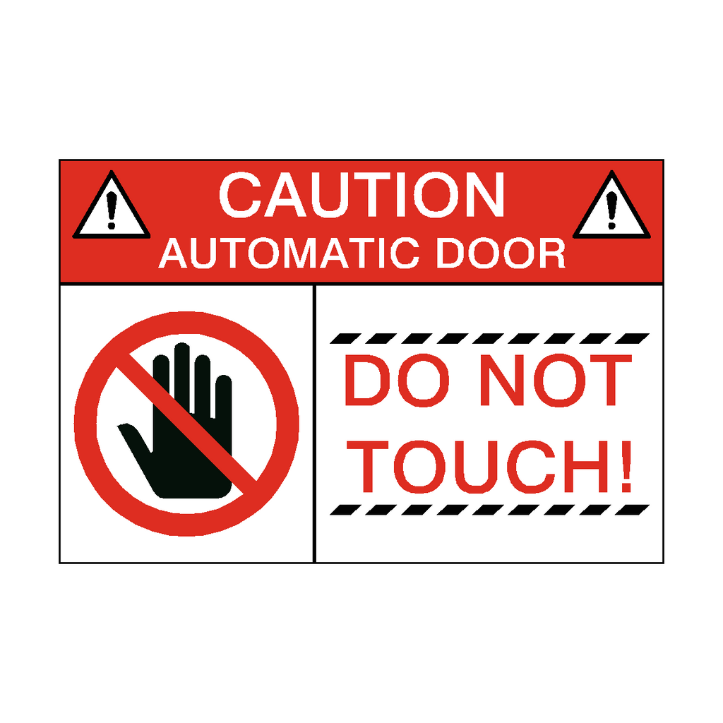 Caution Automatic Door Do Not Touch Sticker