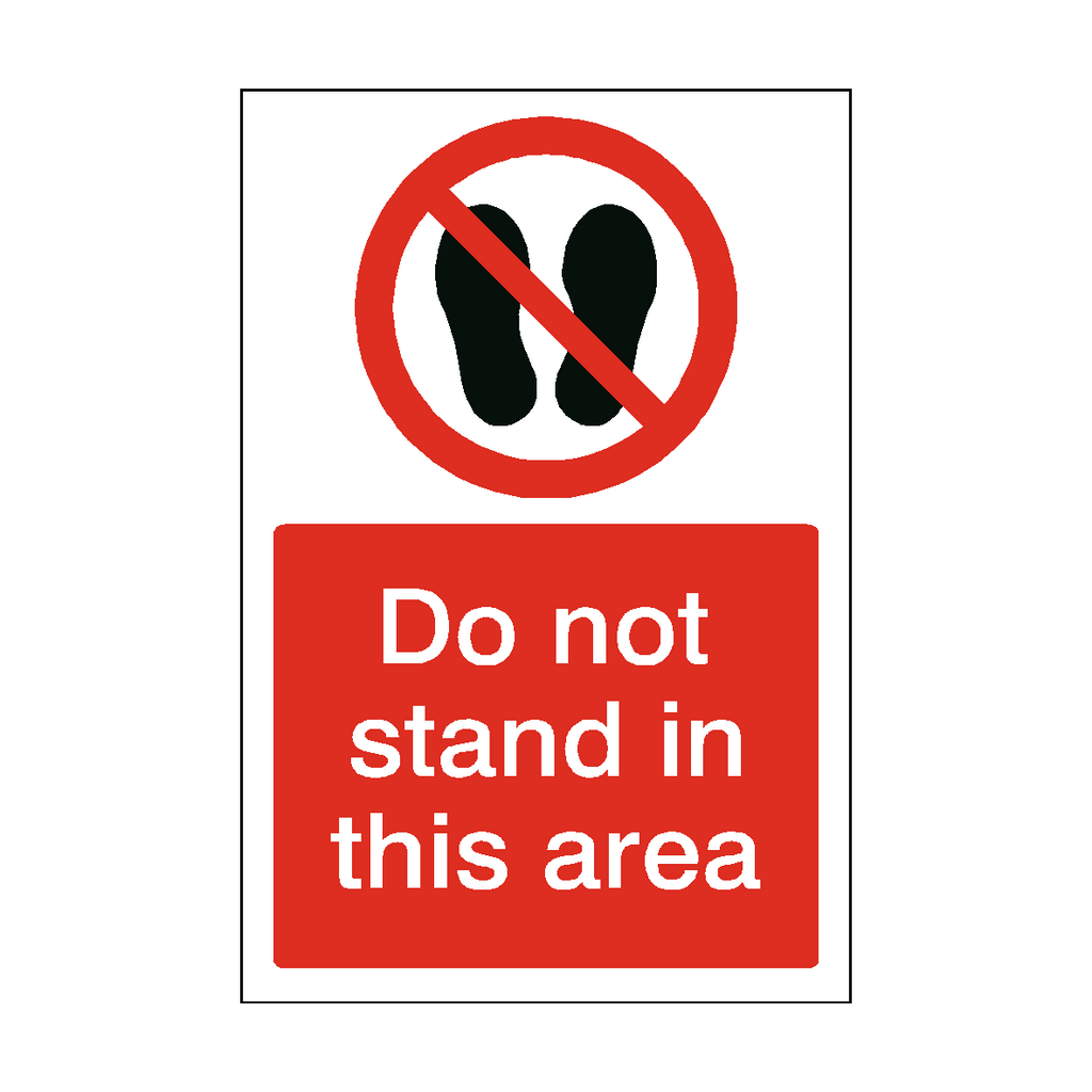 Do Not Stand In This Area Sticker