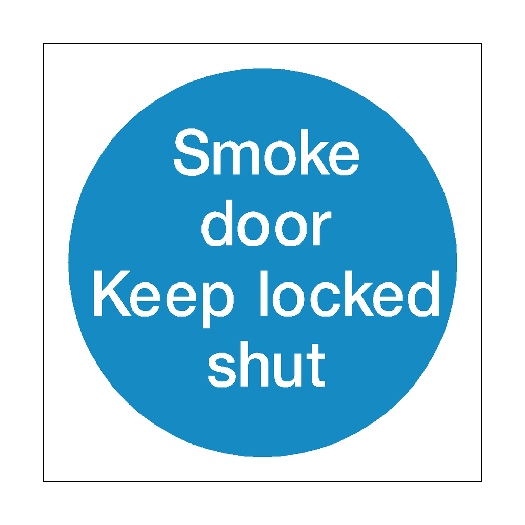 Smoke Door Keep Locked Shut Sticker | Safety-Label.co.uk