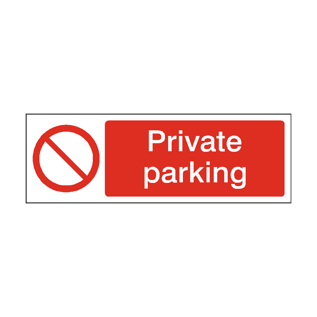 Private Parking Safety Sign