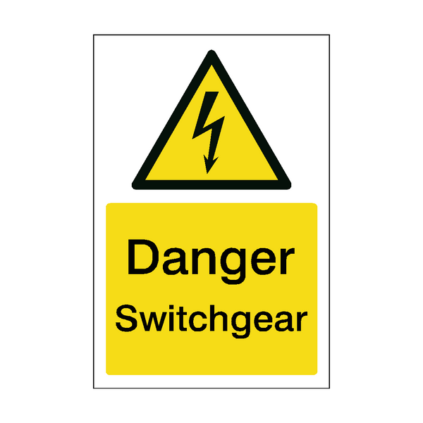 Danger Switchgear Safety Sign | Safety-Label.co.uk